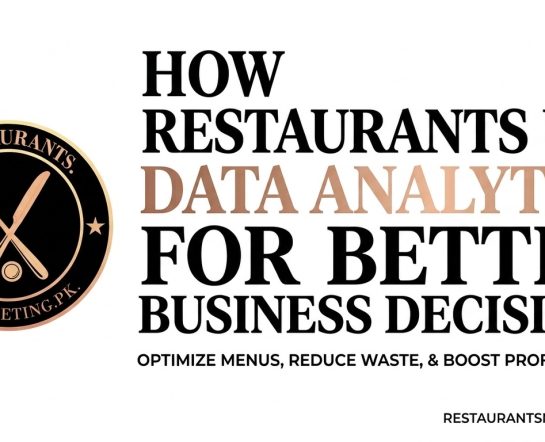 How Restaurants Can Use Data Analytics to Make Better Business Decisions